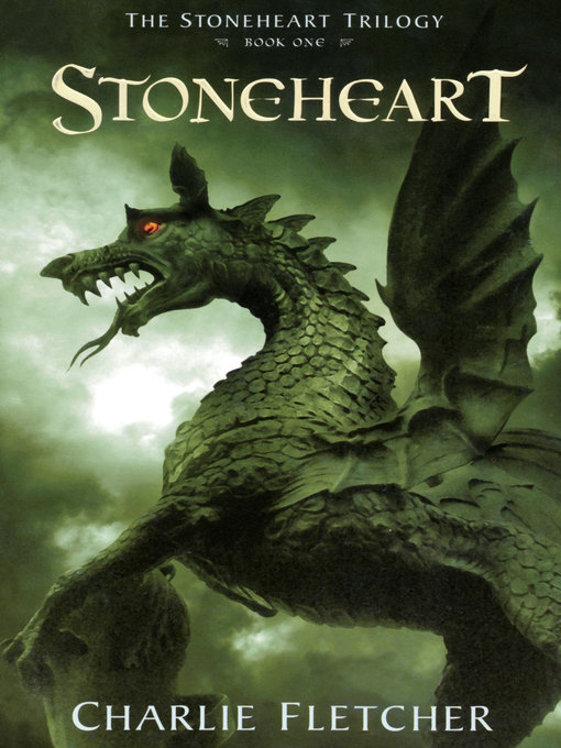 Title details for Stoneheart by Charlie Fletcher - Wait list